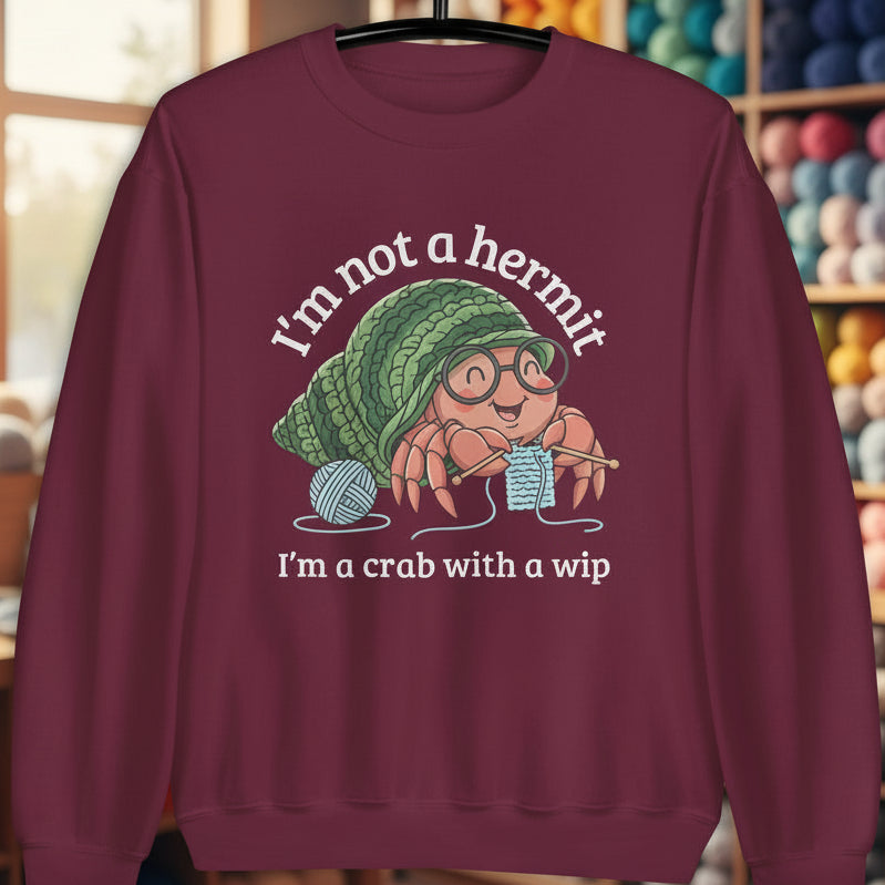 Not A Hermit Sweatshirt Maroon / S