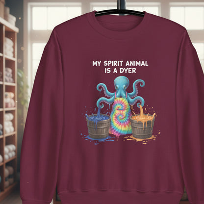 Spirit Animal Is A Dyer Sweatshirt Maroon / S