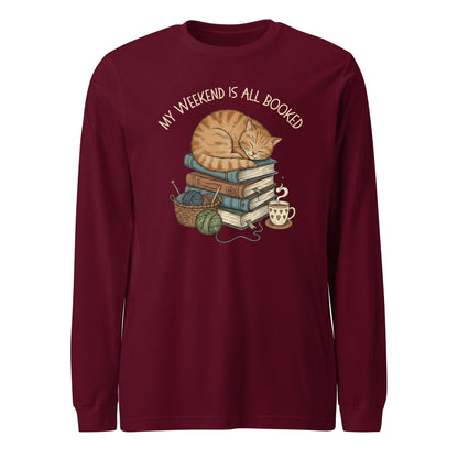 Weekend Is Booked Long Sleeve Tee Maroon / S