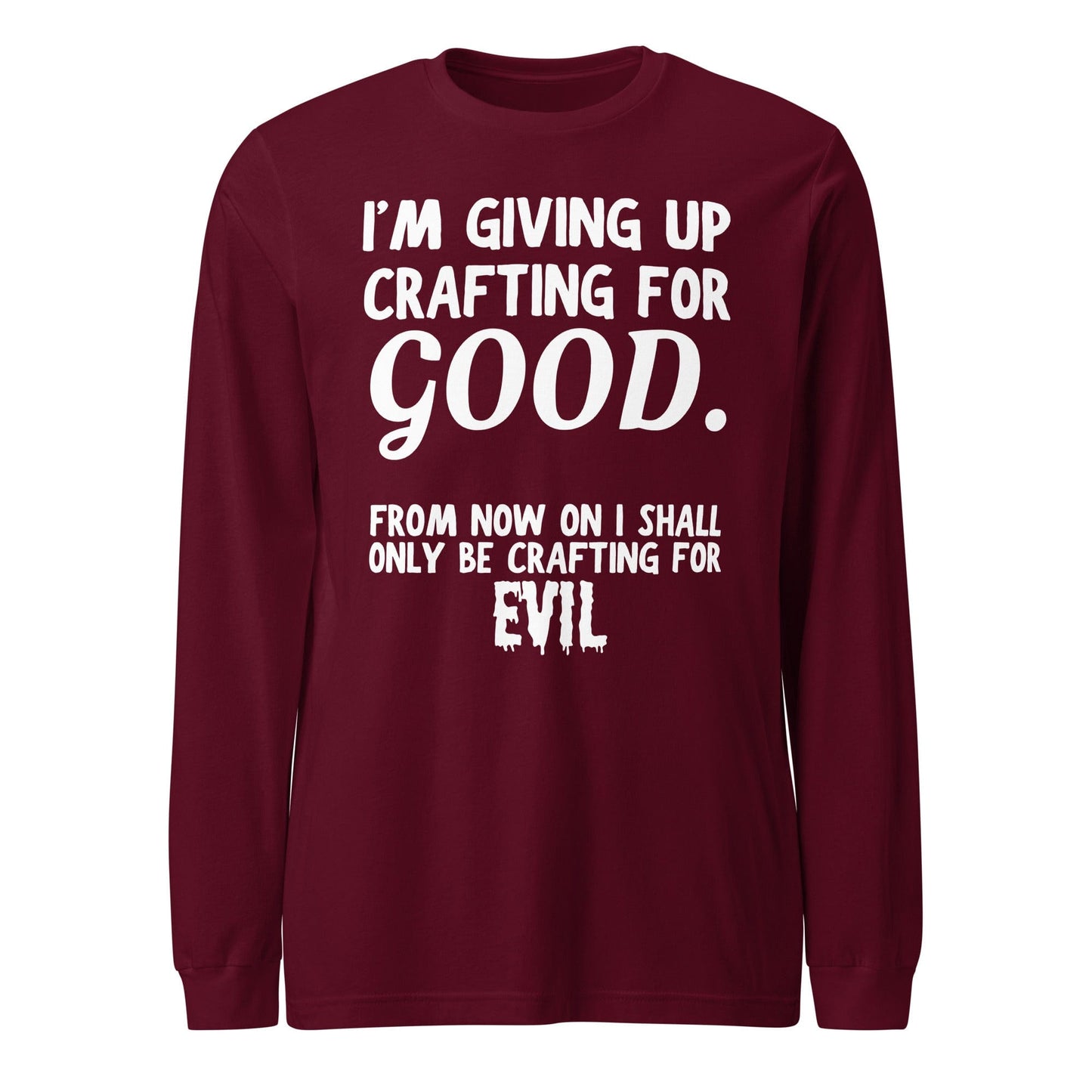 Crafting for Good Long Sleeve Tee Maroon / XS