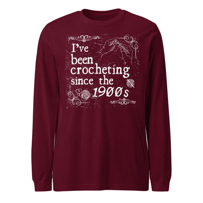Crocheting Since the 1900s Long Sleeve Tee Maroon / XS