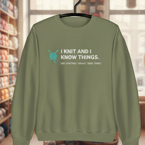 I Knit & Know Things Sweatshirt Military Green / S