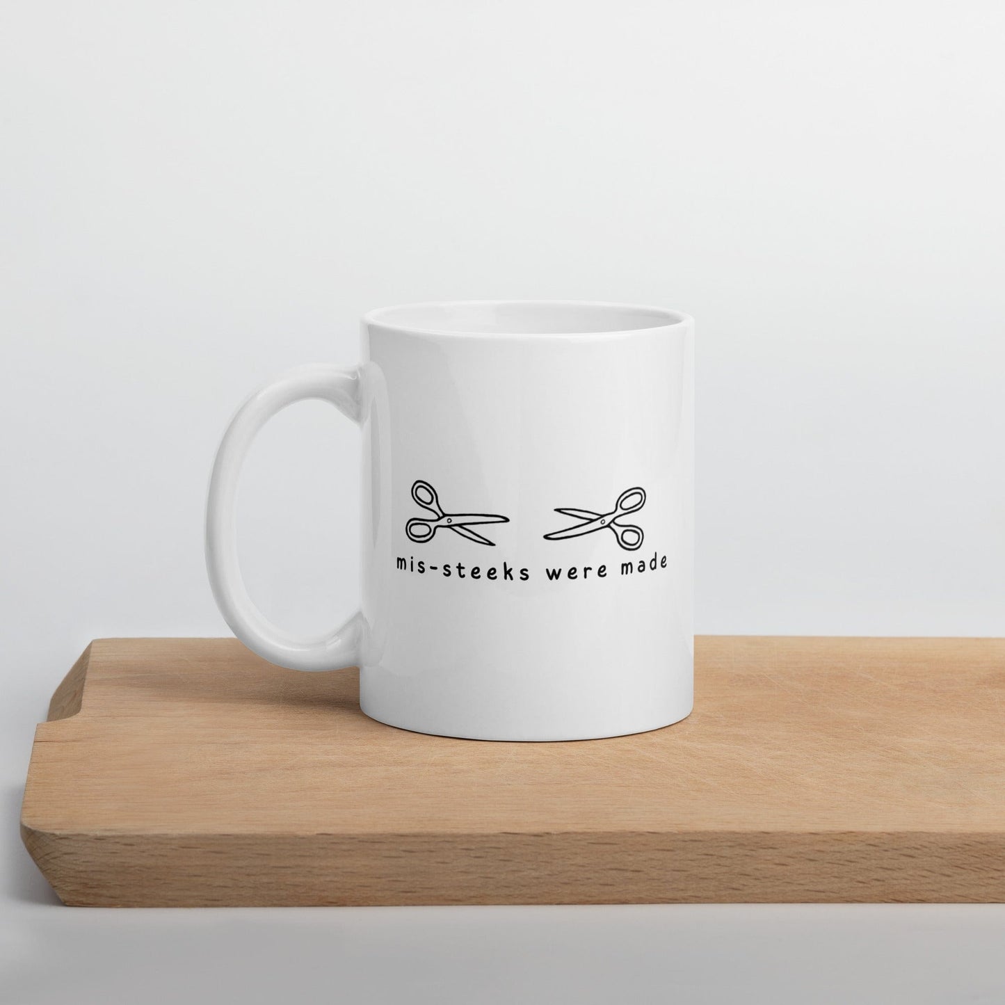 Mis-steeks Mug