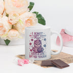 I Knit So I Don't Choke People Mug 11 oz
