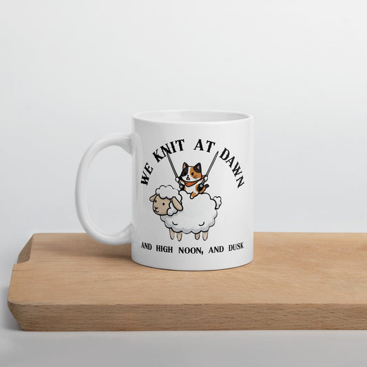 We Knit At Dawn Mug 11 oz