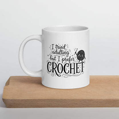 I Prefer Crochet Mug 15 oz