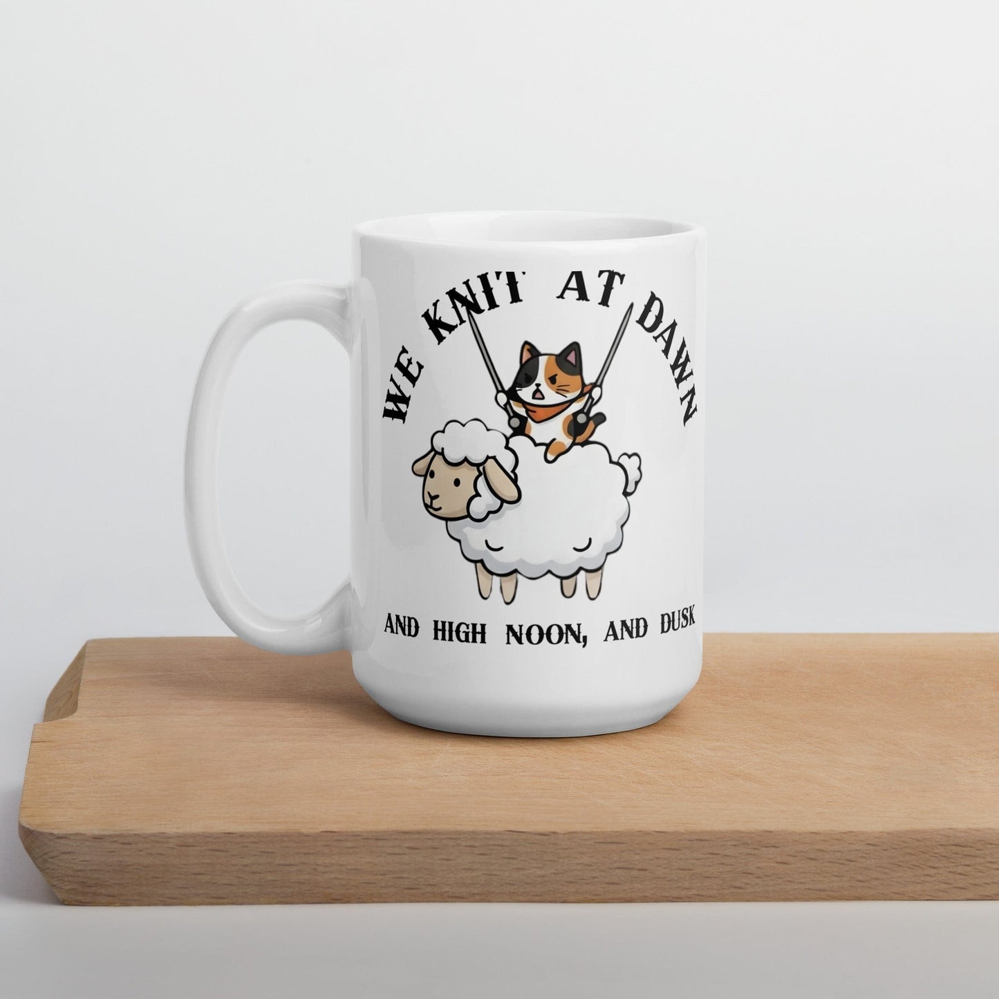 We Knit At Dawn Mug 15 oz