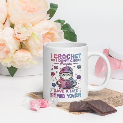 I Crochet So I Don't Choke People Mug 20 oz
