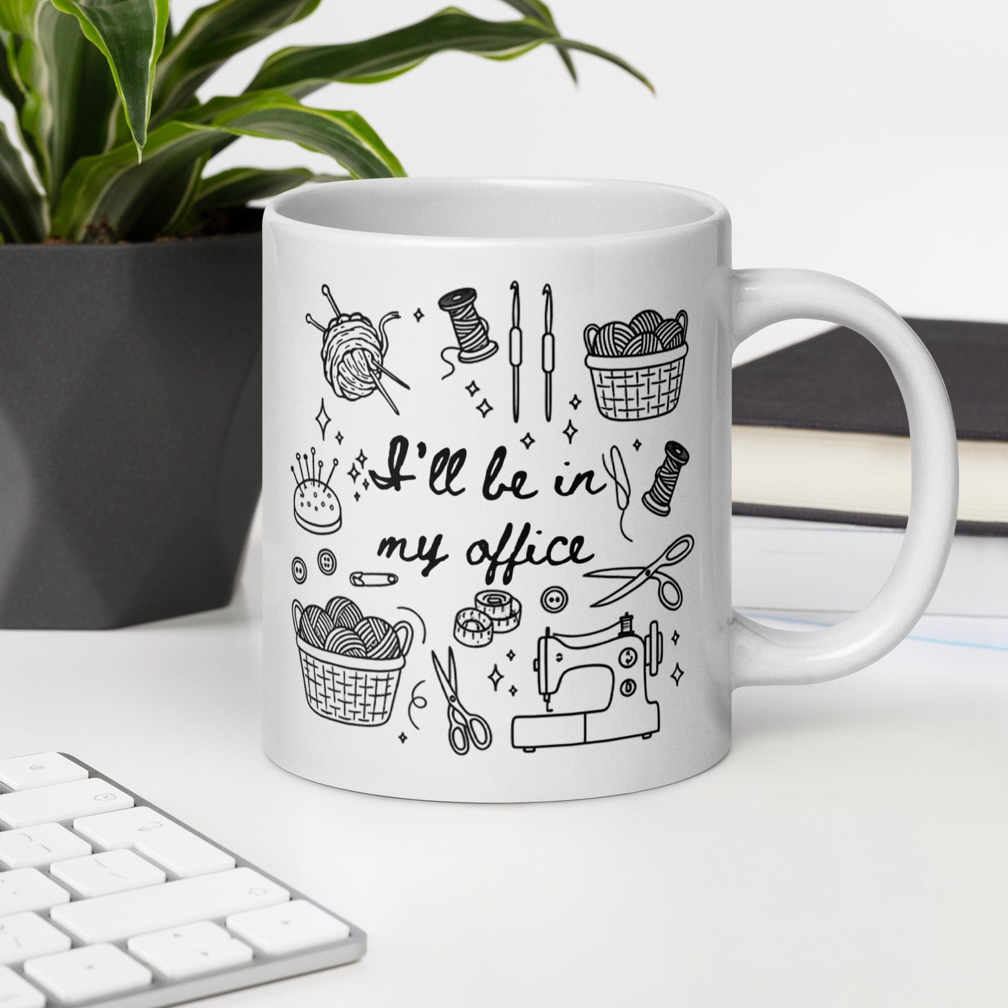 I'll Be In My Office Mug 20 oz