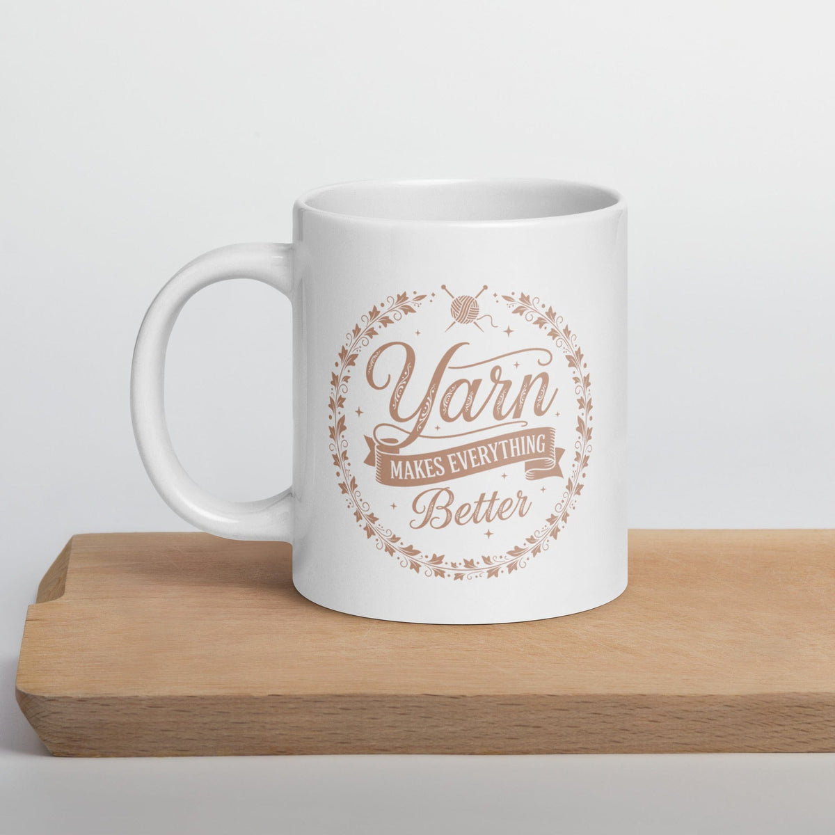 Yarn Makes Everything Better Mug 20 oz