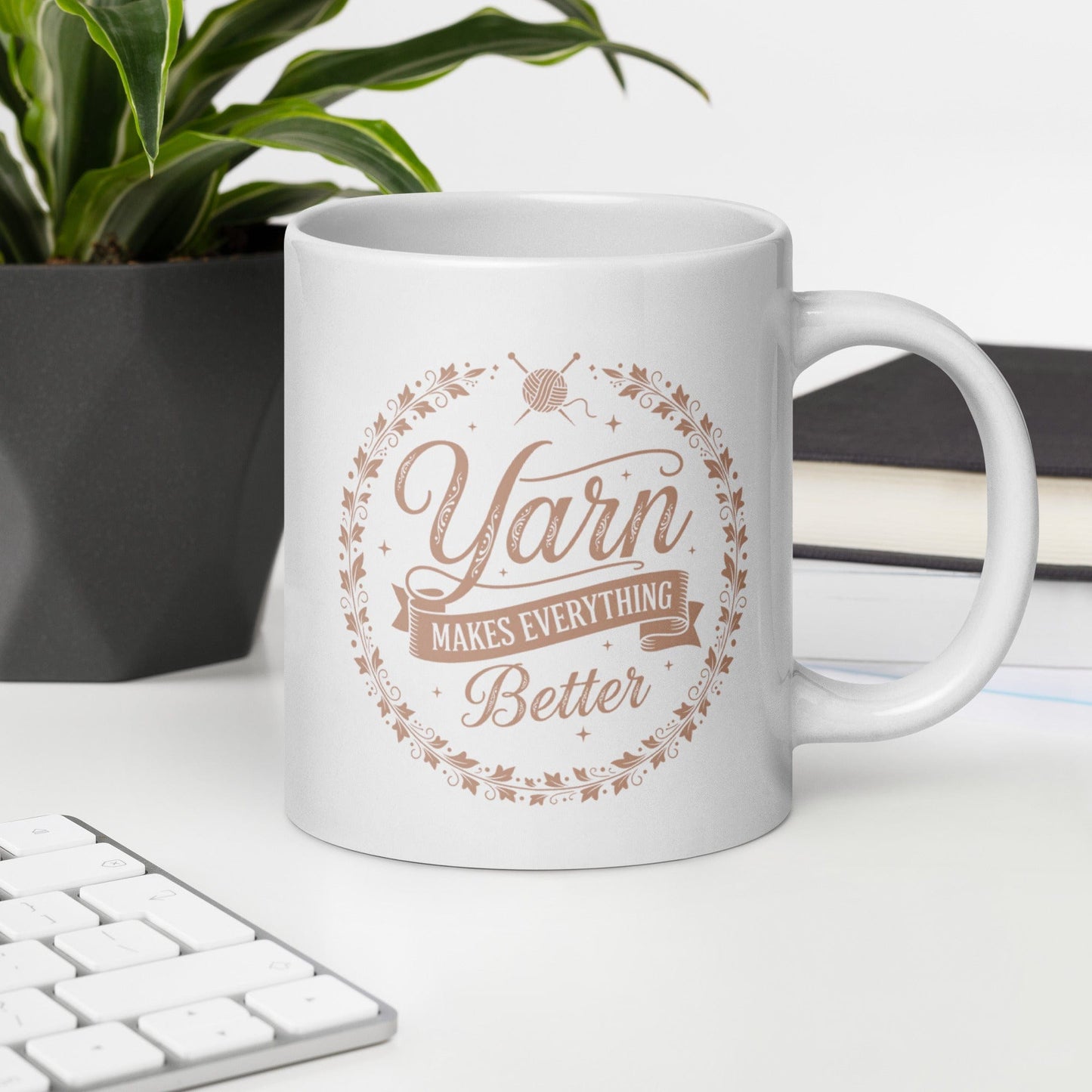 Yarn Makes Everything Better Mug