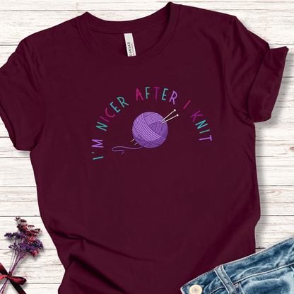 Nicer After I Knit T-Shirt