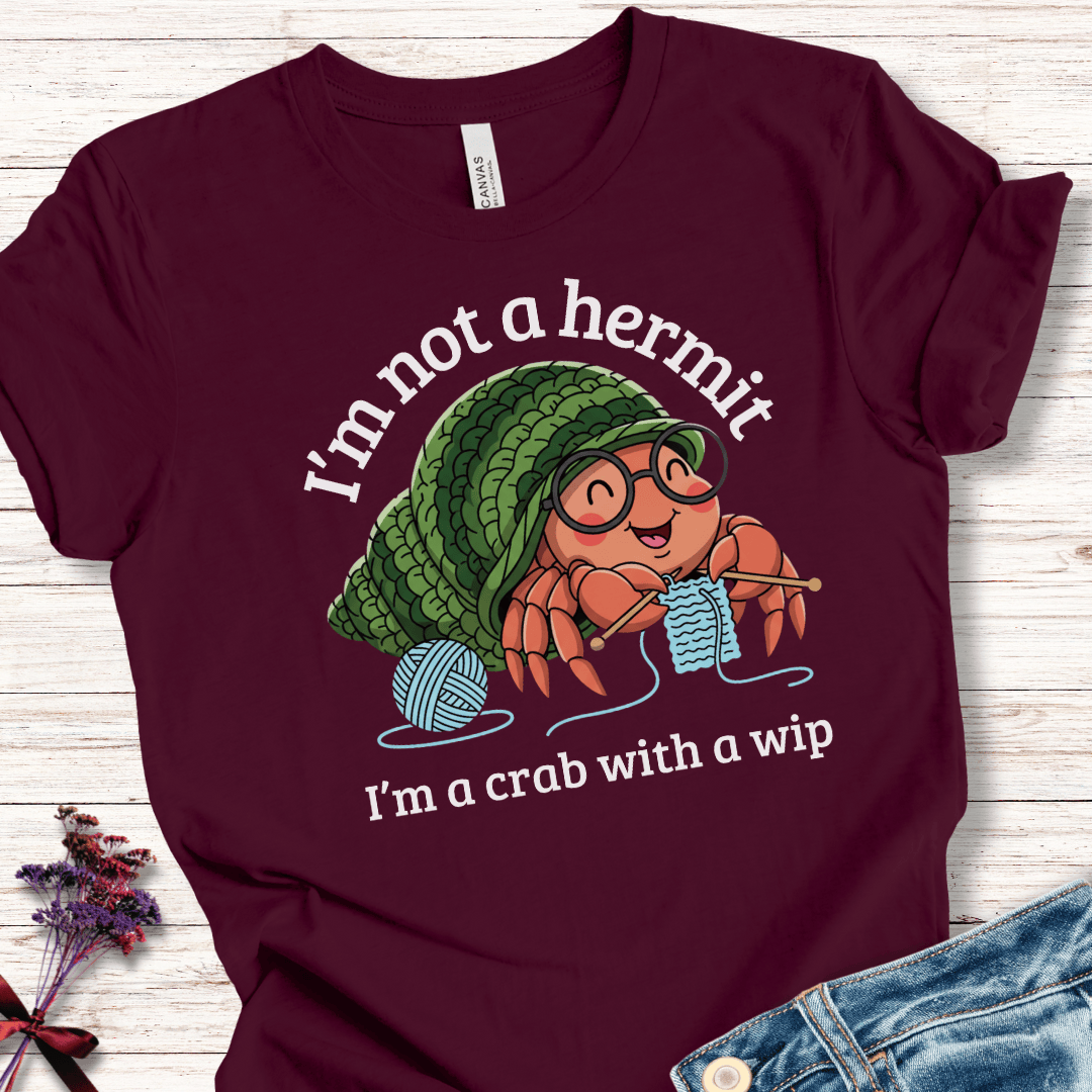 Not A Hermit T-Shirt