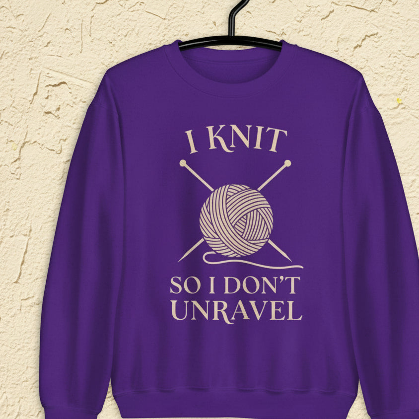 I Knit So I Don't Unravel Sweatshirt Purple / S