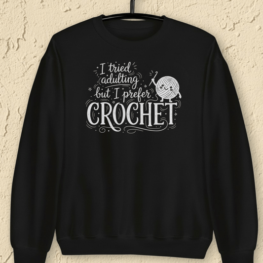I Prefer Crocheting Sweatshirt Black / S