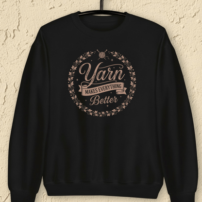 Yarn Makes Everything Better Sweatshirt Black / S