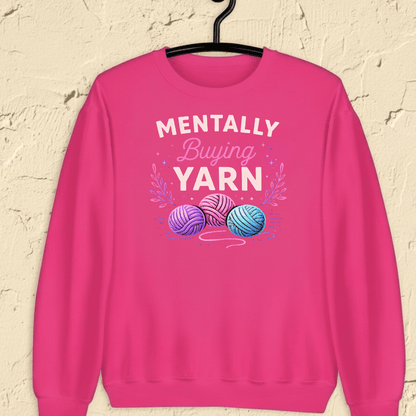 Mentally Buying Yarn Sweatshirt Bright Pink / S
