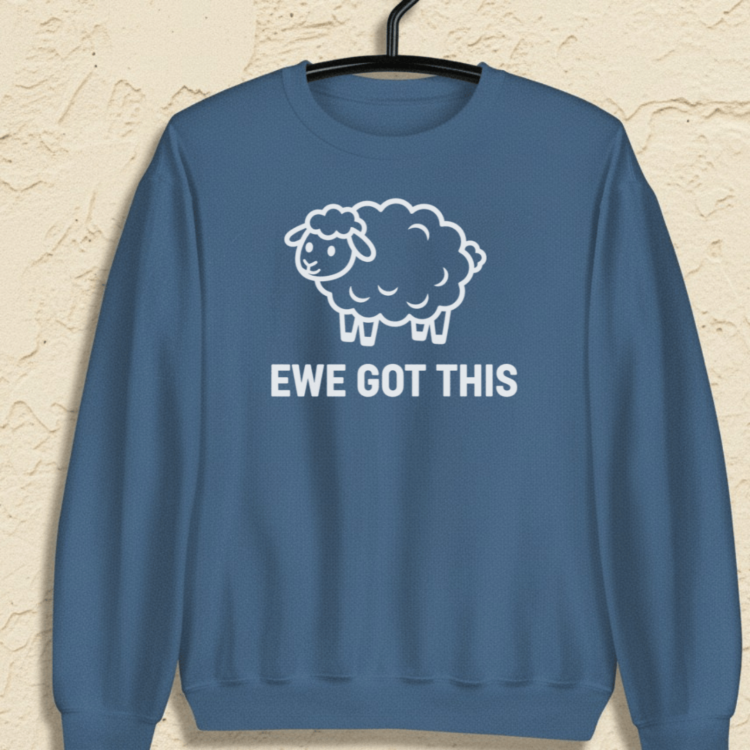 Ewe Got This Sweatshirt Indigo Blue / S