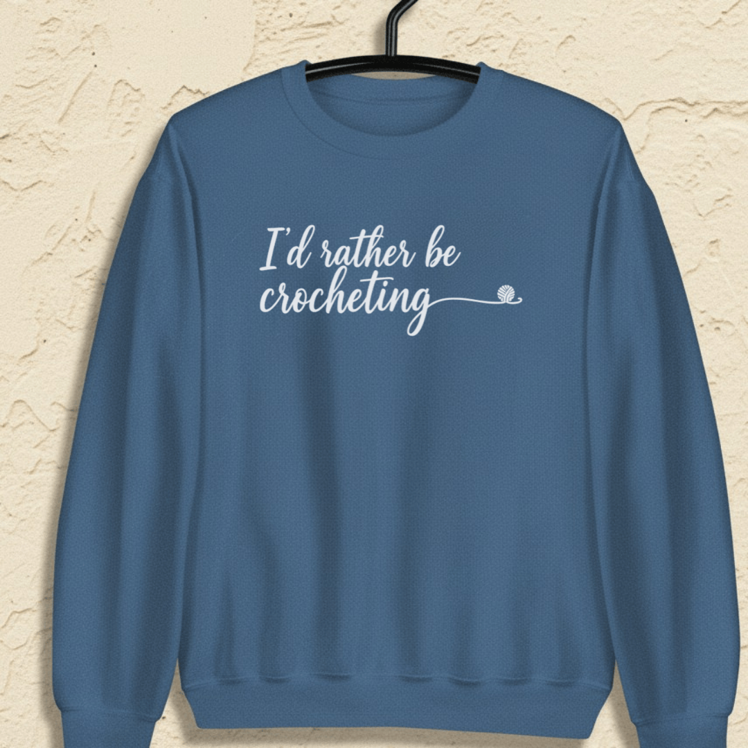 I'd Rather Be Crocheting Sweatshirt Indigo Blue / S