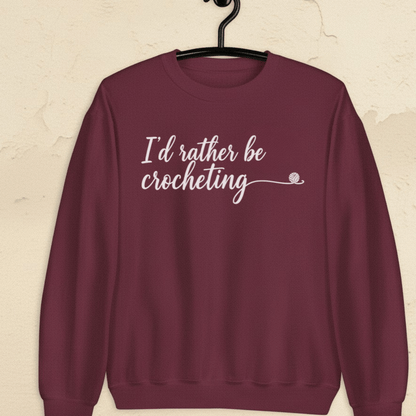 I'd Rather Be Crocheting Sweatshirt Maroon / S