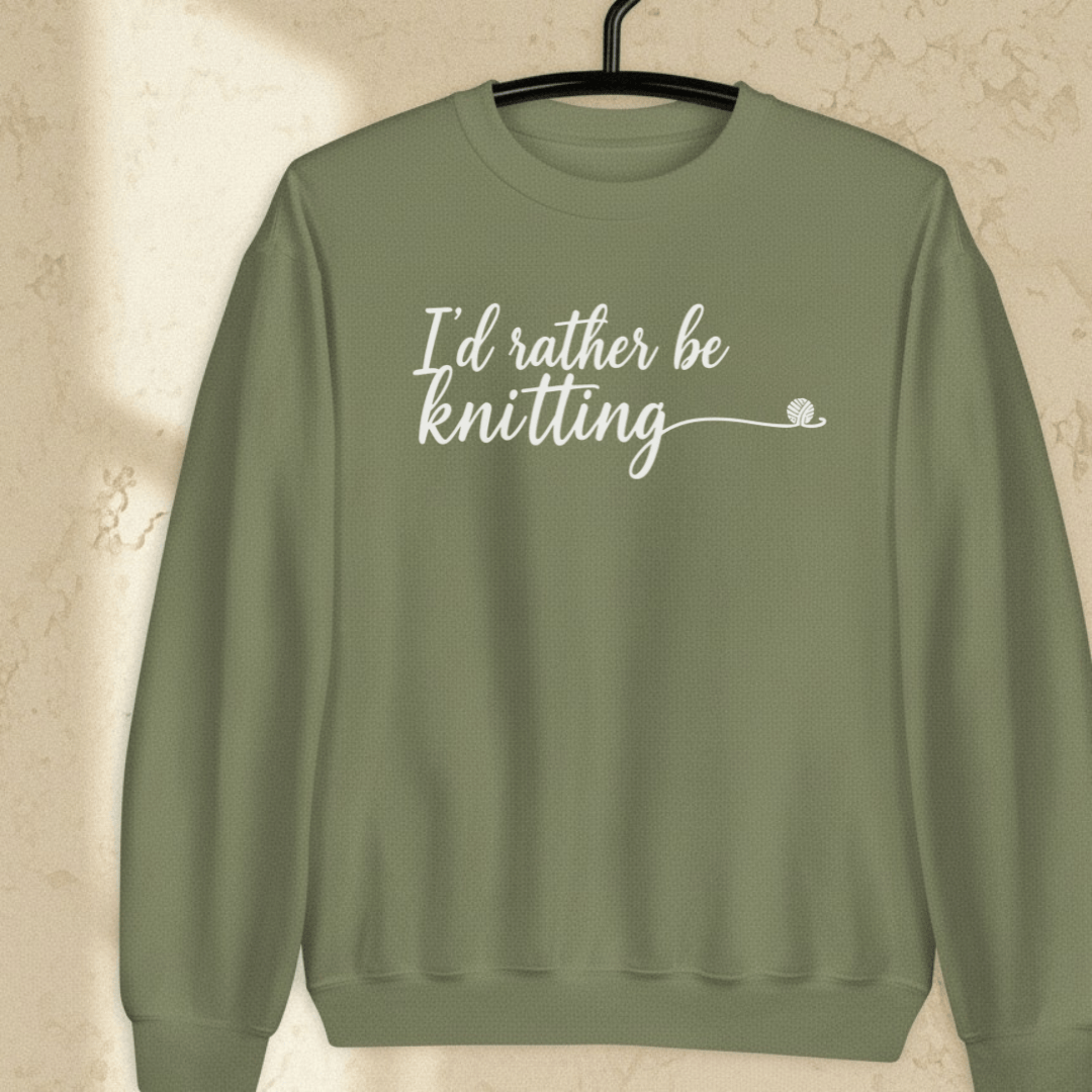 I'd Rather Be Knitting Sweatshirt Military Green / S