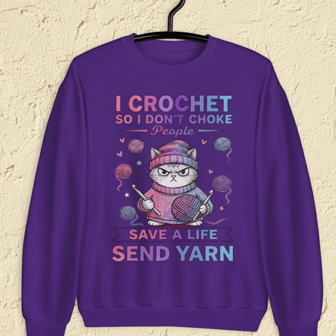 I Crochet So I Don't Choke People Sweatshirt Purple / S