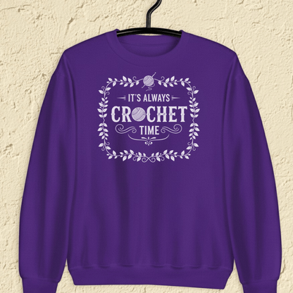 It's Always Crochet Time Sweatshirt Purple / S