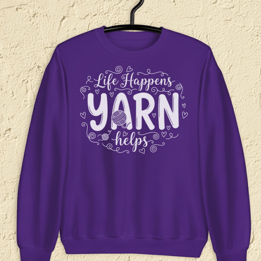 Life Happens, Yarn Helps Sweatshirt Purple / S