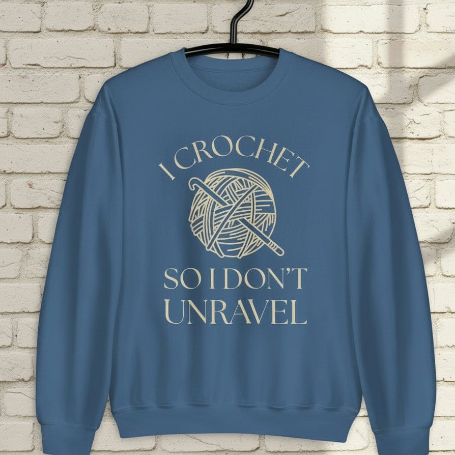 I Crochet So I Don't Unravel Sweatshirt Indigo Blue / S