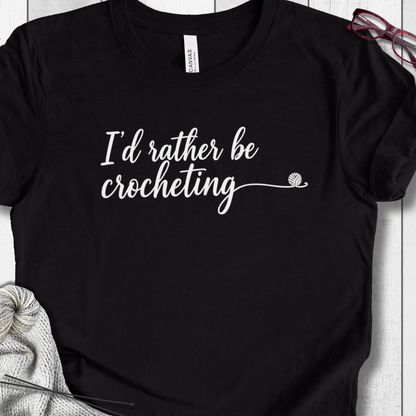 I'd Rather Be Crocheting T-Shirt Black Heather / XS