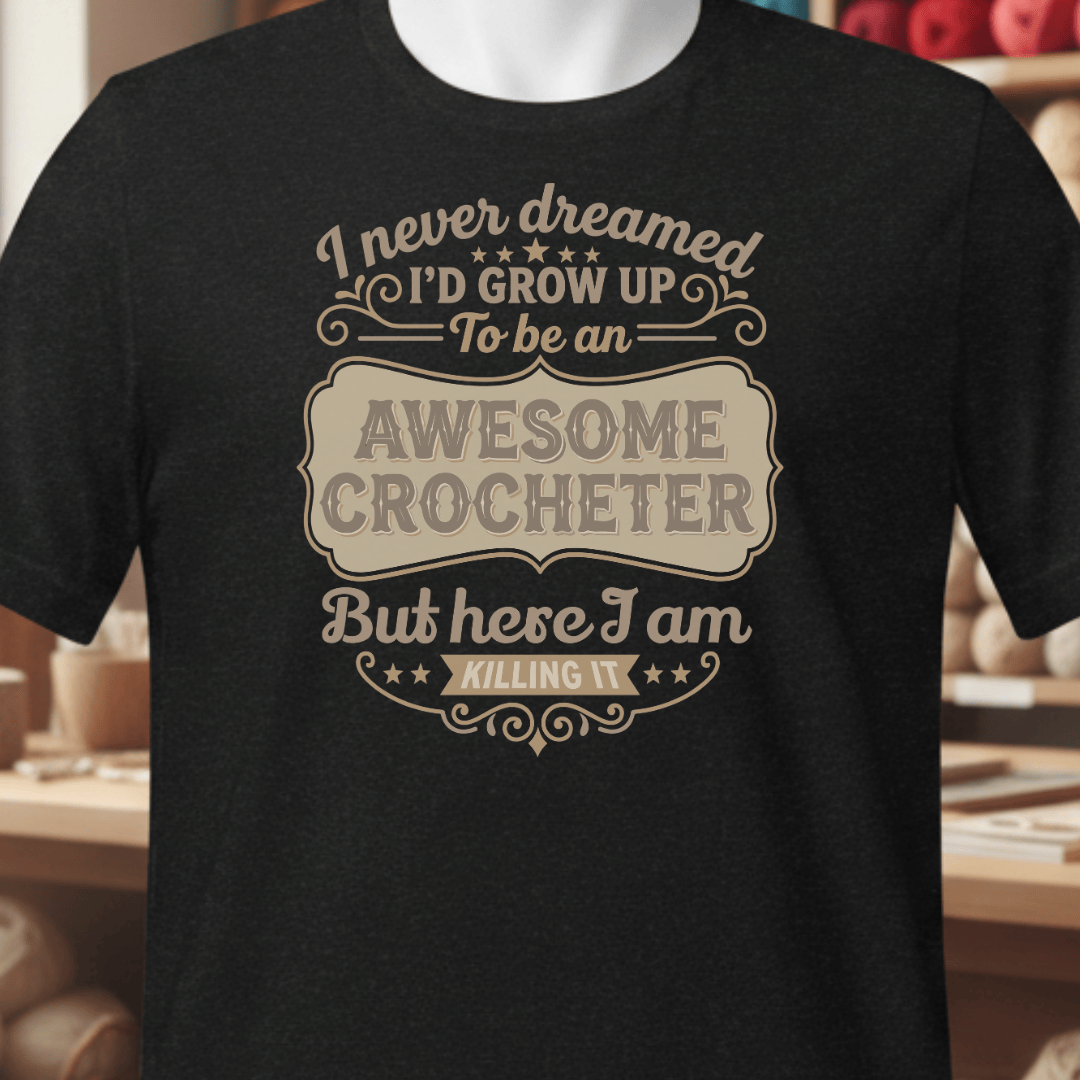 Awesome Crocheter T-Shirt Black / XS