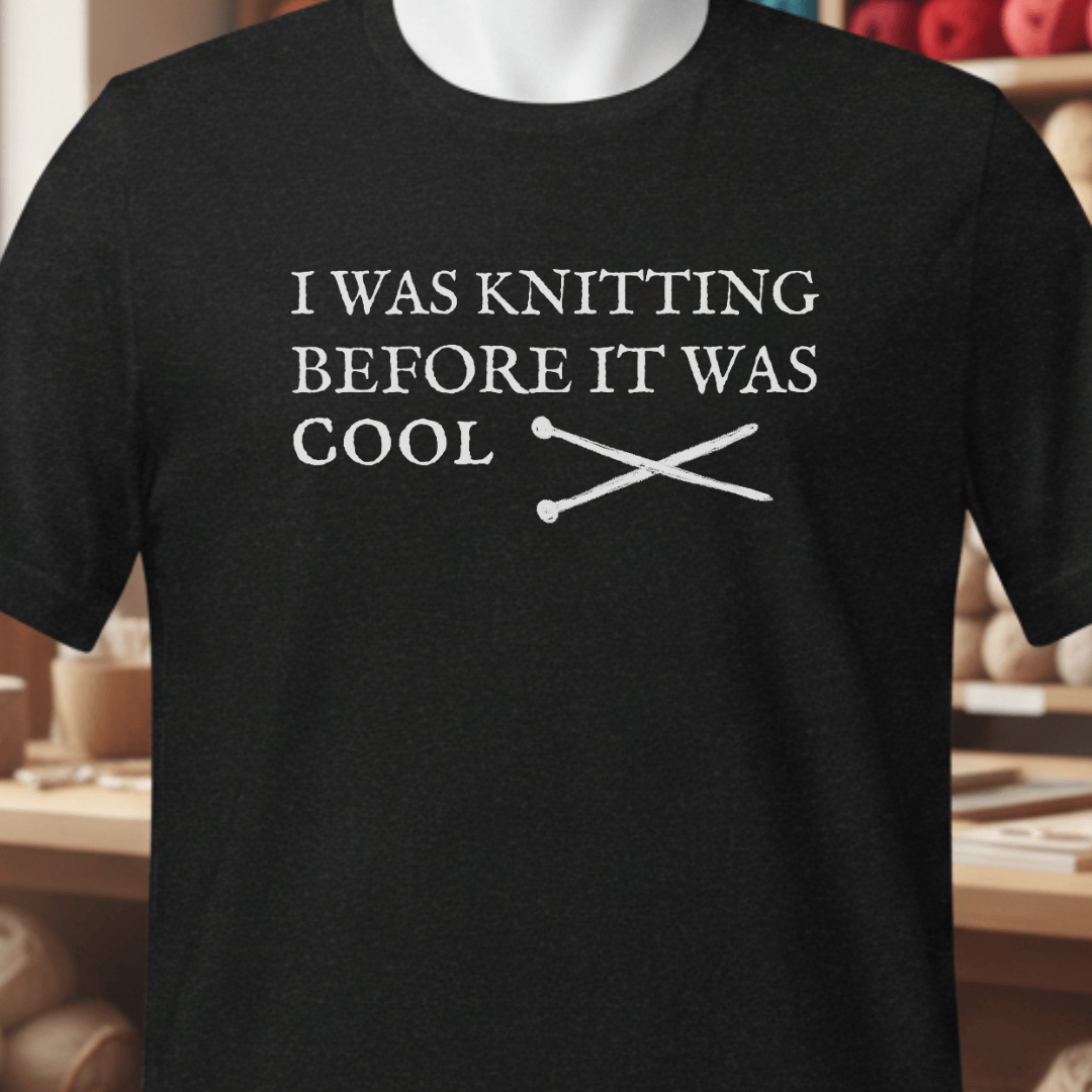 Knitting Before It Was Cool T-Shirt Black / XS