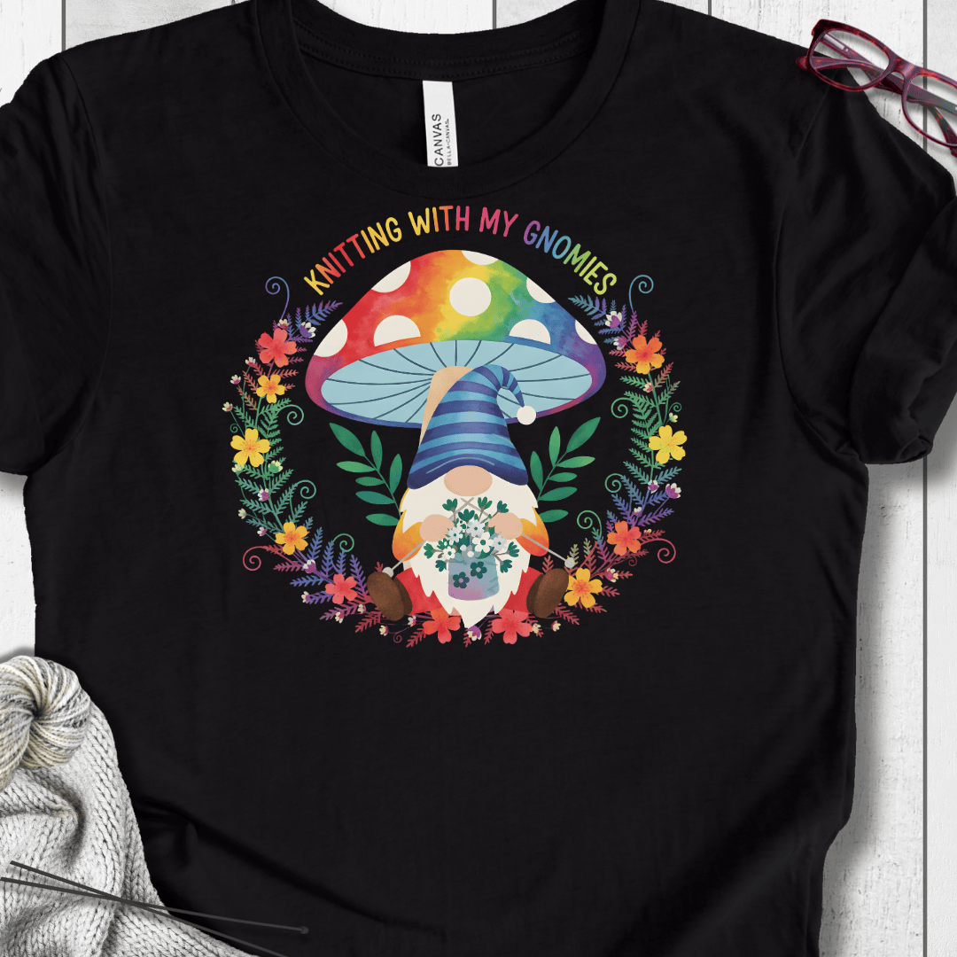 Knitting With My Gnomies T-Shirt Black / XS