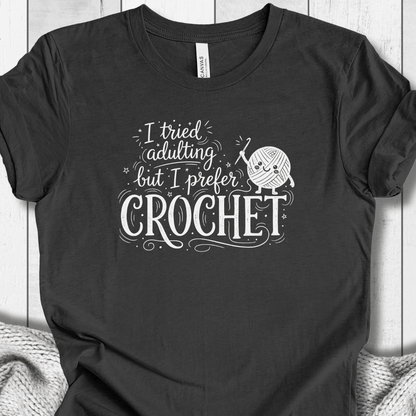 I Prefer Crochet T-Shirt Dark Grey Heather / XS