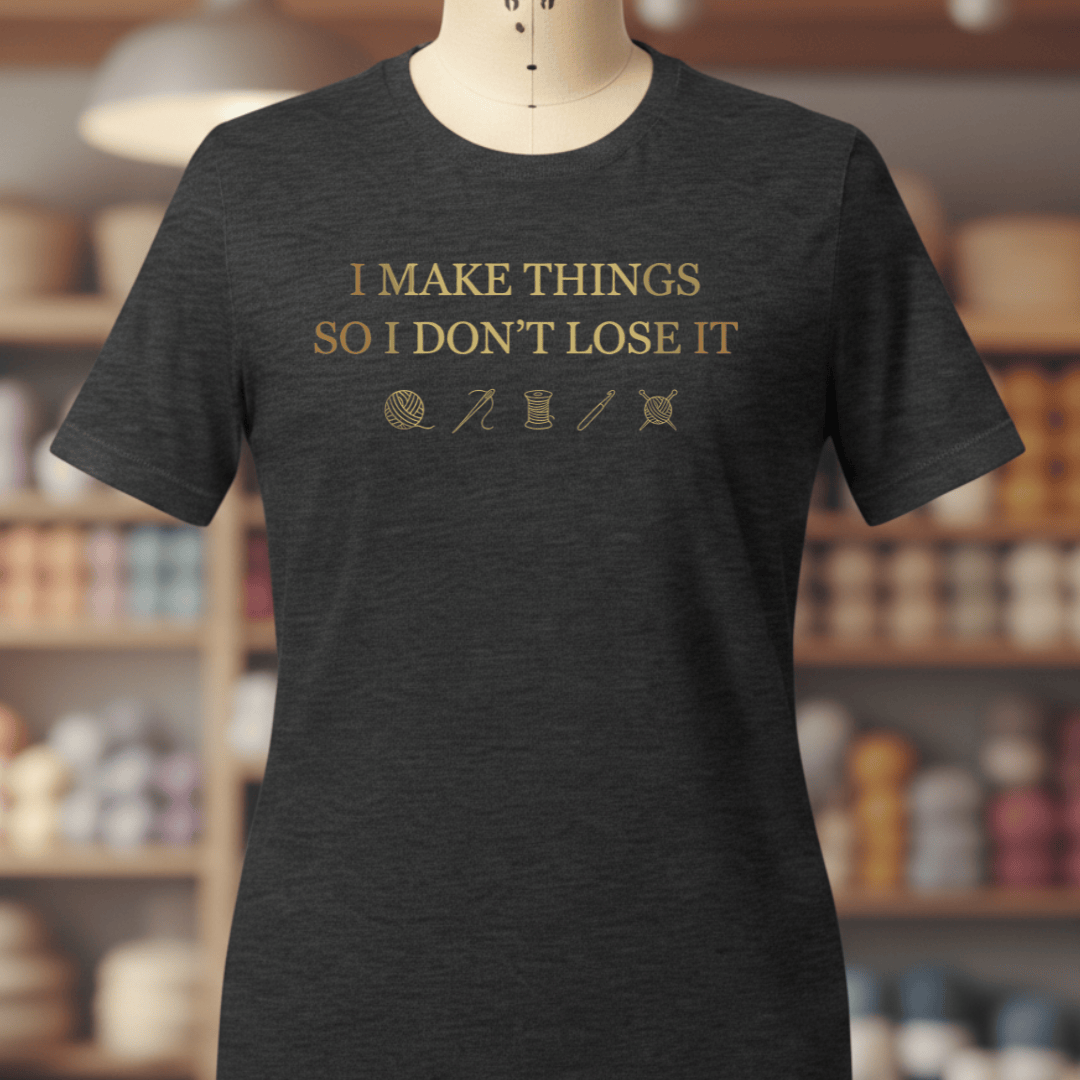 I Make Things T-Shirt Dark Grey / XS