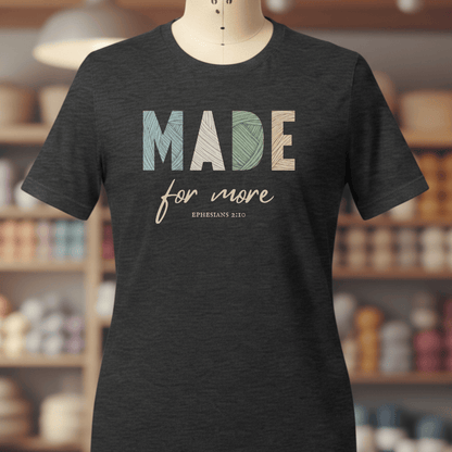 Made For More T-Shirt Dark Grey / XS