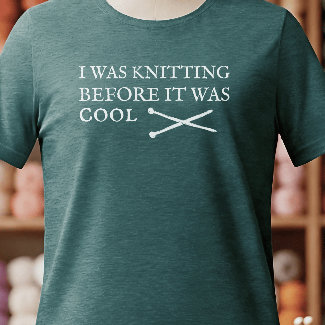 Knitting Before It Was Cool T-Shirt Deep Teal / S