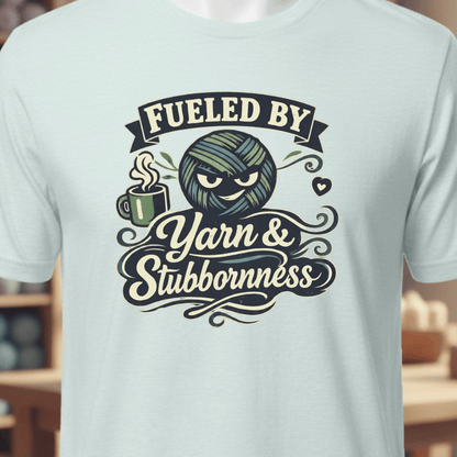 Fueled By Yarn & Stubbornness T-Shirt Ice Blue / XS