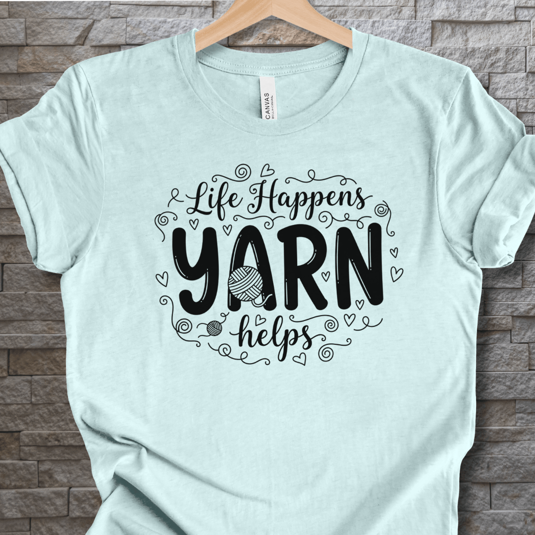 Life Happens, Yarn Helps T-Shirt Ice Blue / XS