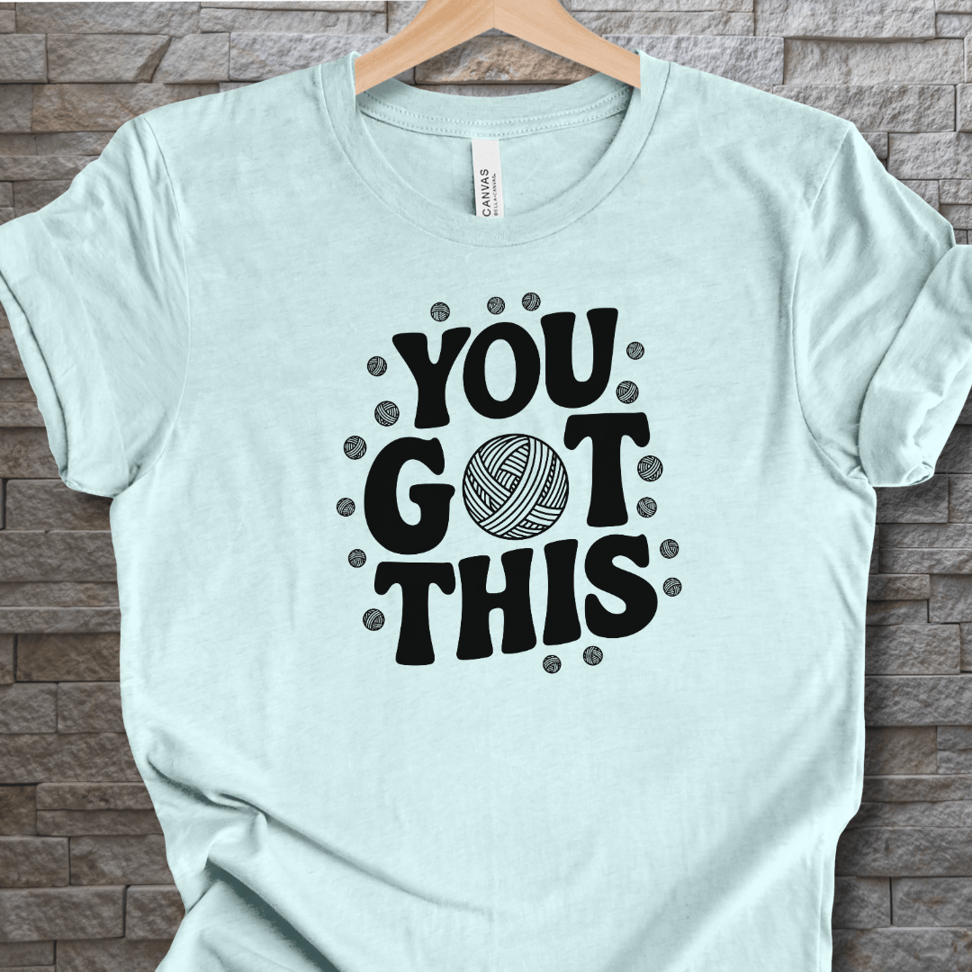 You Got This T-Shirt Ice Blue / XS