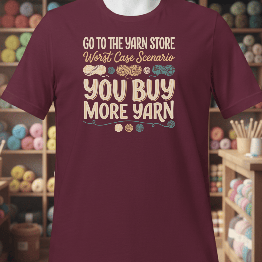 Buy More Yarn T-Shirt Maroon / S