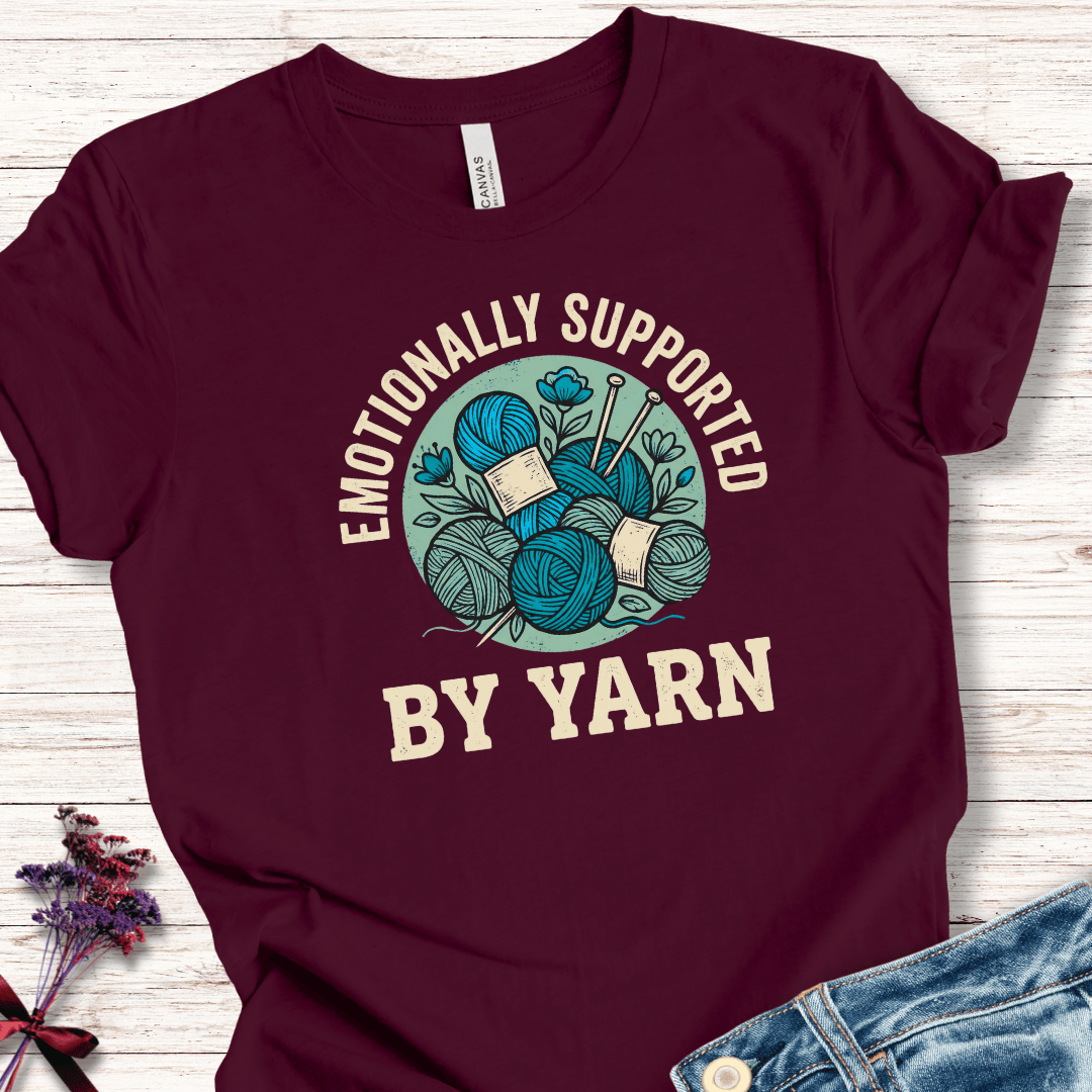 Emotionally Supported By Yarn T-Shirt Maroon / XS