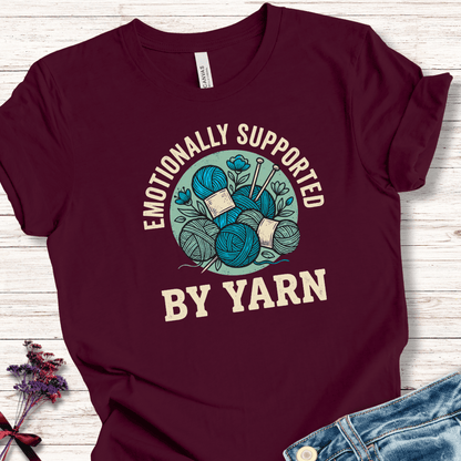 Emotionally Supported By Yarn T-Shirt Maroon / XS
