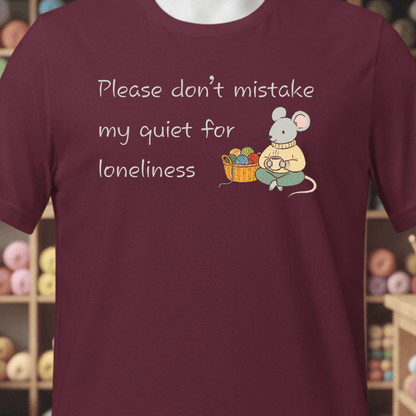 My Quiet T-Shirt Maroon / XS