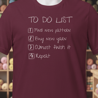 To Do List T-Shirt Maroon / XS