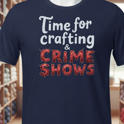 Crafting and Crime Shows T-Shirt Navy / XS