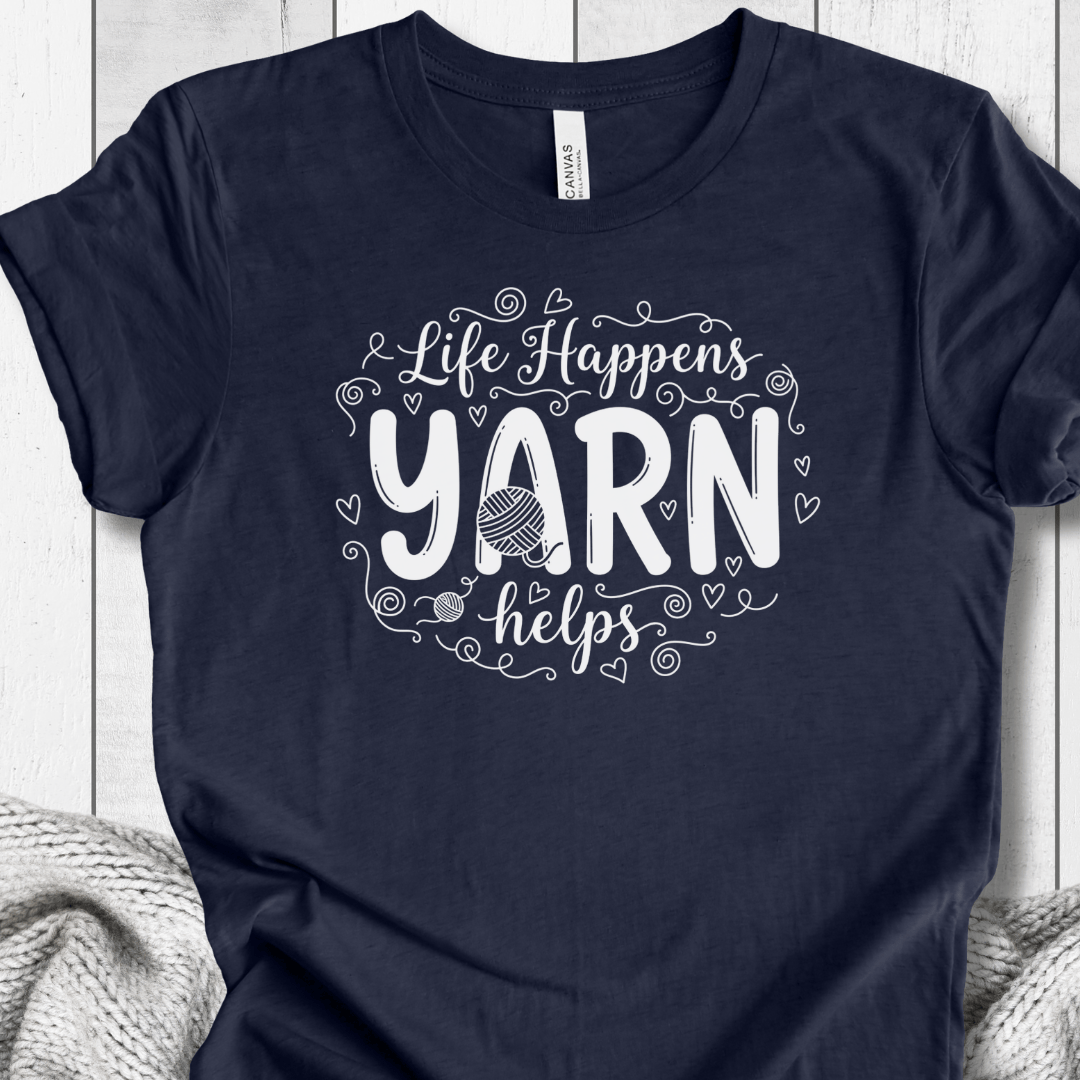 Life Happens, Yarn Helps T-Shirt Navy / XS