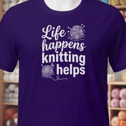 Life Happens, Knitting Helps T-Shirt Purple / XS