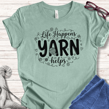 Life Happens, Yarn Helps T-Shirt Sea Breeze / XS
