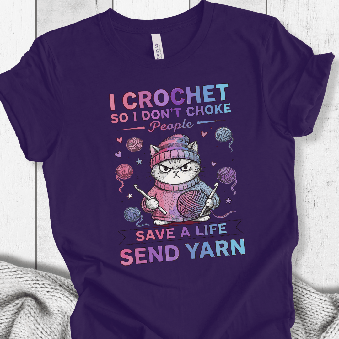 I Crochet So I Don't Choke People T-Shirt Team Purple / XS